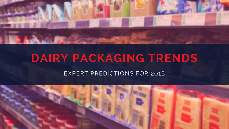 Dairy Industry Trends for 2018 Packaging.png